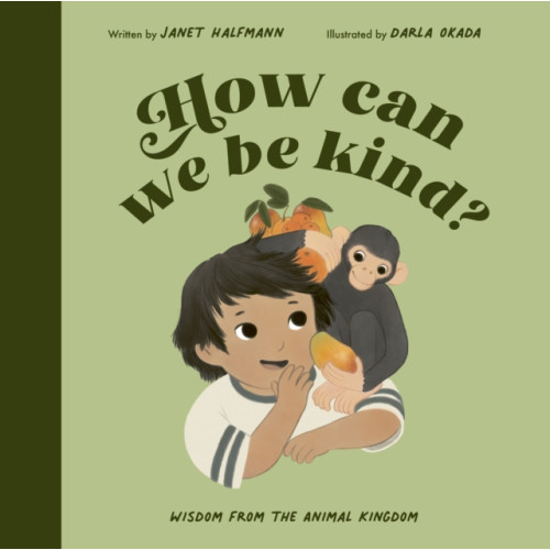 Quarto Publishing Plc How Can We Be Kind? (häftad, eng)