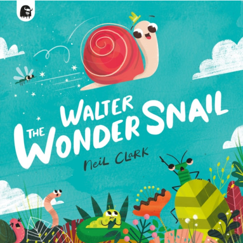 Quarto Publishing Plc Walter The Wonder Snail (häftad, eng)