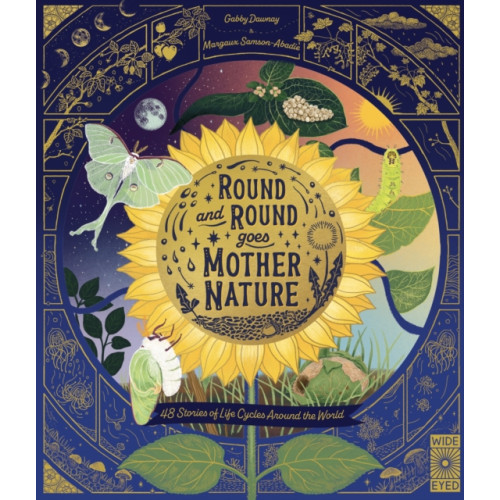 Quarto Publishing Plc Round and Round Goes Mother Nature (inbunden, eng)