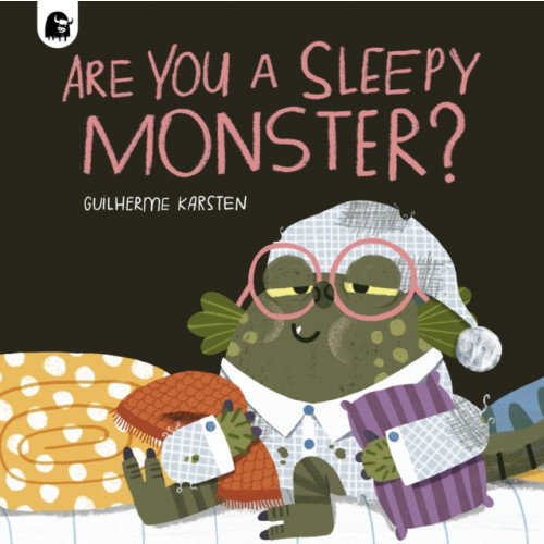 Quarto Publishing Plc Are You a Sleepy Monster? (häftad, eng)