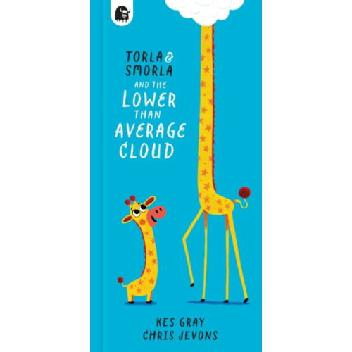 Quarto Publishing Plc Torla and Smorla and The Lower Than Average Cloud (häftad, eng)