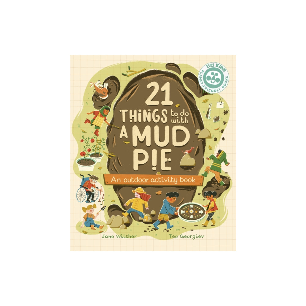 Produktbild för 21 Things to Do With a Mud Pie (häftad, eng)