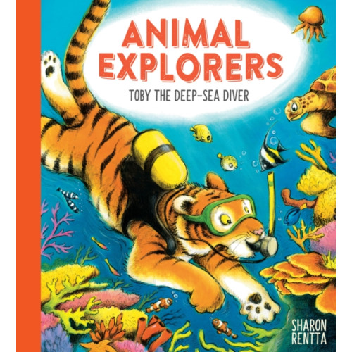 Scholastic Animal Explorers: Toby the Deep-Sea Diver PB (häftad, eng)