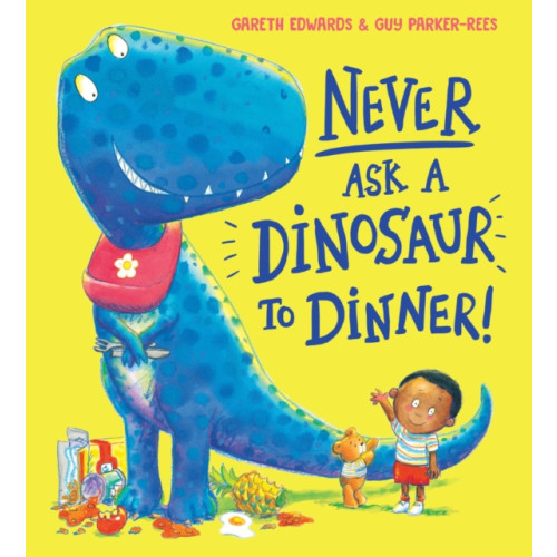 Scholastic Never Ask a Dinosaur to Dinner (NE) (häftad, eng)