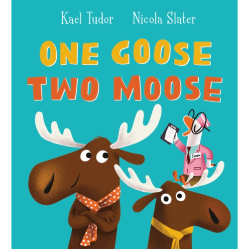 Scholastic One Goose, Two Moose (PB) (häftad, eng)