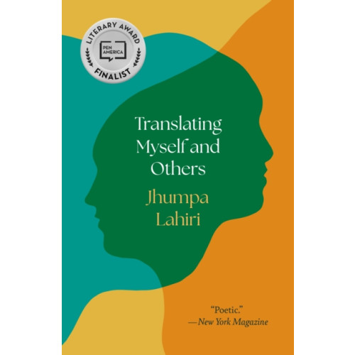 Princeton University Press Translating Myself and Others (häftad, eng)