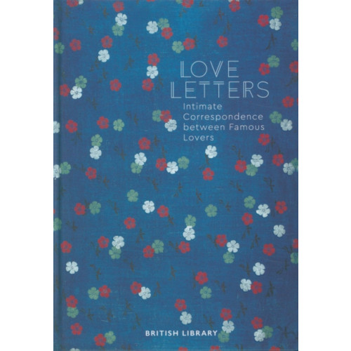 British Library Publishing Love Letters (inbunden, eng)