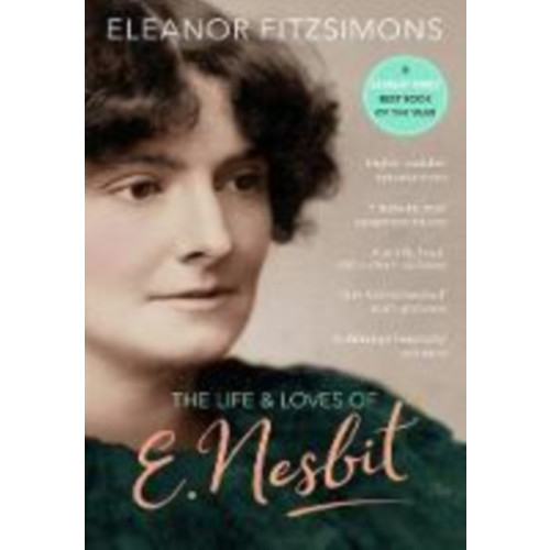 Duckworth Books The Life and Loves of E. Nesbit (häftad, eng)