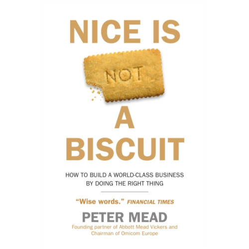 Duckworth Books Nice is Not a Biscuit (häftad, eng)