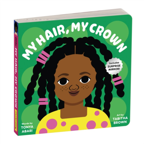 Galison My Hair, My Crown Board Book (bok, board book, eng)