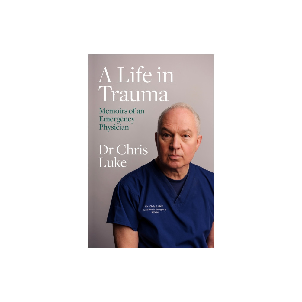 Produktbild för A Life in Trauma (häftad, eng)
