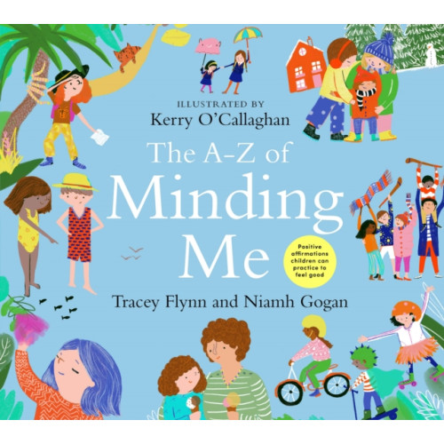 Gill The A-Z of Minding Me (inbunden, eng)