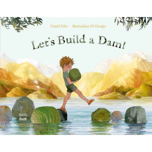 North-South Books Let's Build a Dam! (inbunden, eng)