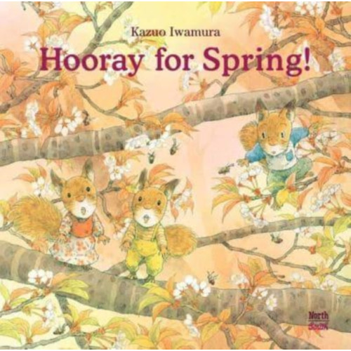North-South Books Hooray for Spring! (inbunden, eng)