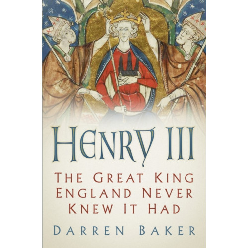 The History Press Ltd Henry III (häftad, eng)
