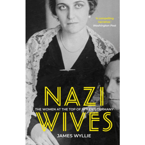 The History Press Ltd Nazi Wives (häftad, eng)