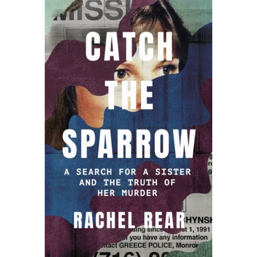 Little, Brown Book Group Catch the Sparrow (inbunden, eng)