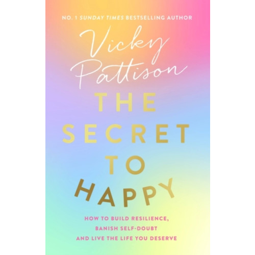 Little, Brown Book Group The Secret to Happy (häftad, eng)