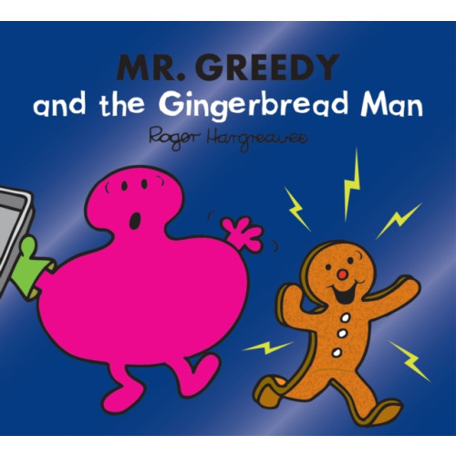 HarperCollins Publishers Mr. Greedy and the Gingerbread Man (häftad, eng)