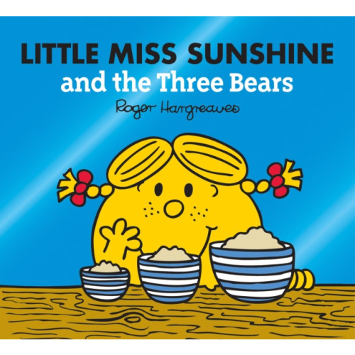 HarperCollins Publishers Little Miss Sunshine and the Three Bears (häftad, eng)