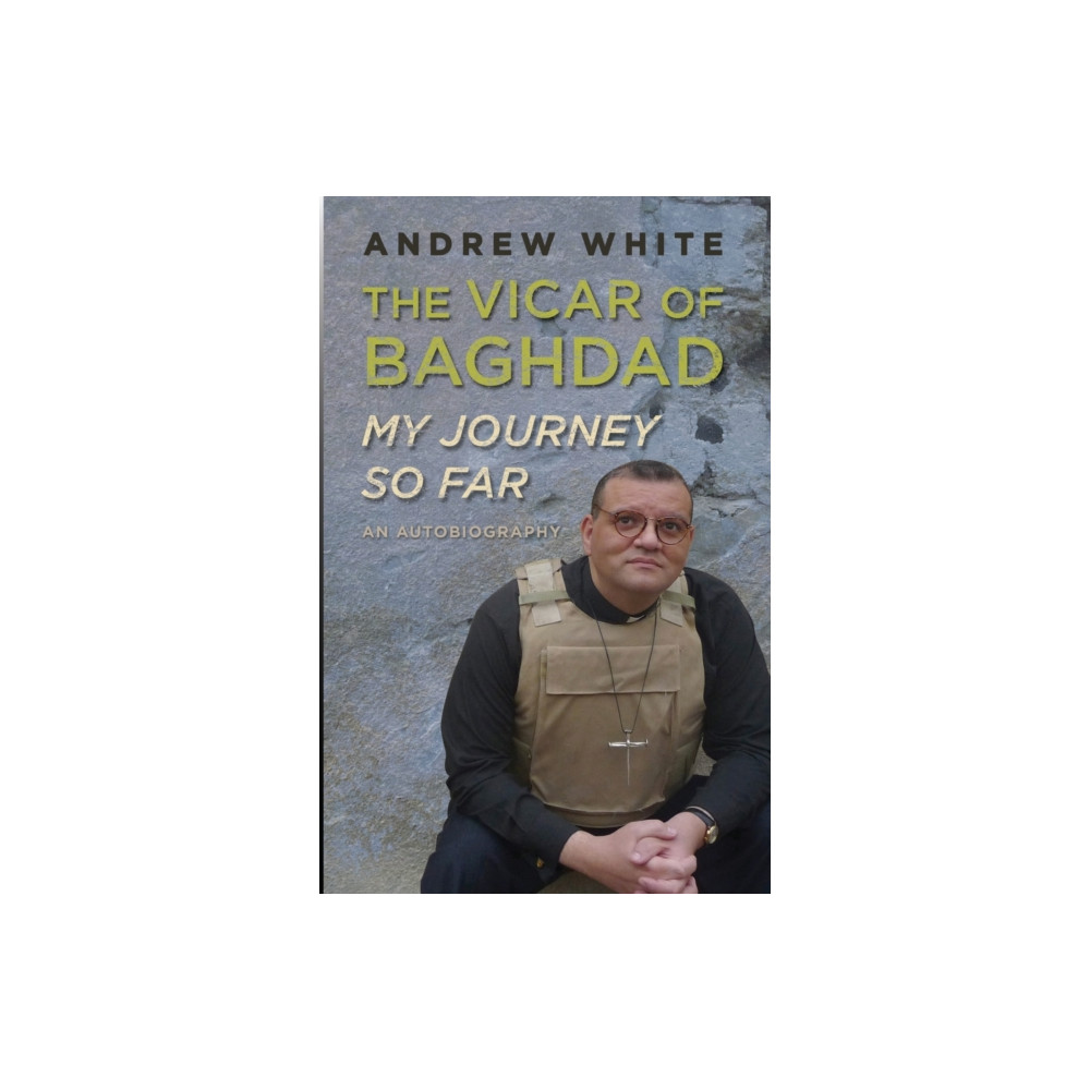 Produktbild för Vicar of Baghdad - My Journey So Far (häftad, eng)