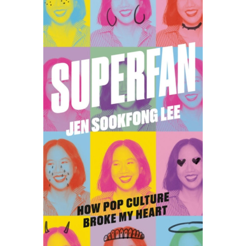 McClelland & Stewart Inc. Superfan: How Pop Culture Broke My Heart (häftad, eng)