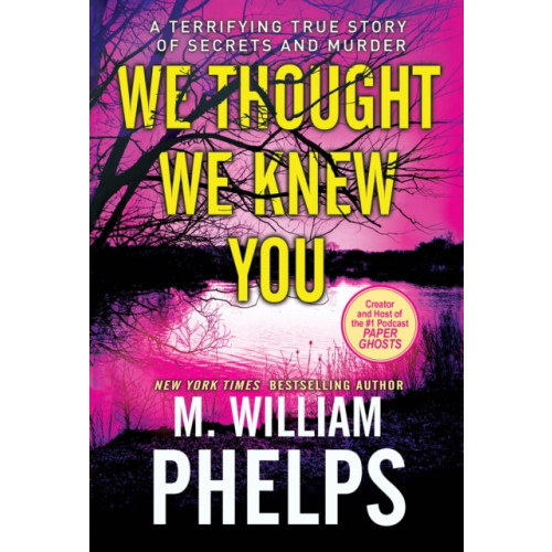 Kensington Publishing We Thought We Knew You (häftad, eng)