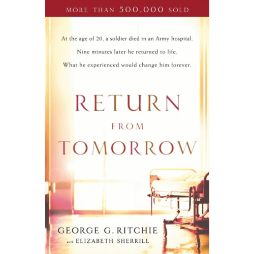 Baker publishing group Return from Tomorrow (häftad, eng)