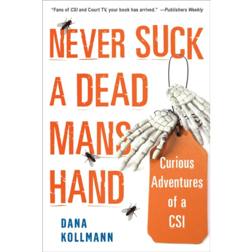 Citadel Press Inc.,U.S. Never Suck A Dead Man's Hand (häftad, eng)