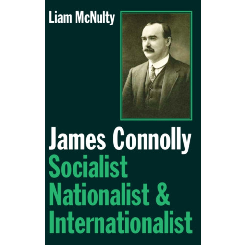 The Merlin Press Ltd James Connolly (häftad, eng)