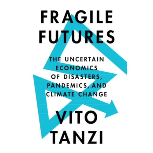 Cambridge University Press Fragile Futures (inbunden, eng)