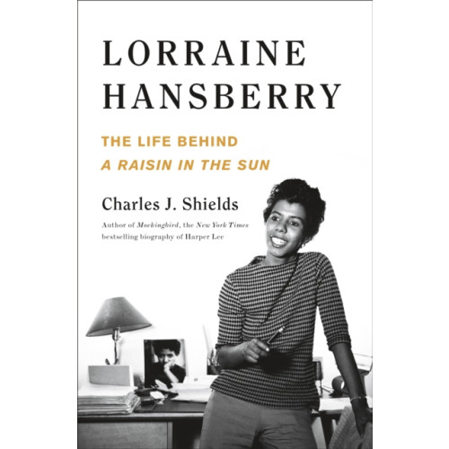 Henry Holt and Co. Lorraine Hansberry: The Life Behind A Raisin in the Sun (inbunden, eng)