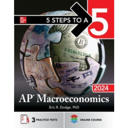 McGraw-Hill Education 5 Steps to a 5: AP Macroeconomics 2024 (häftad, eng)