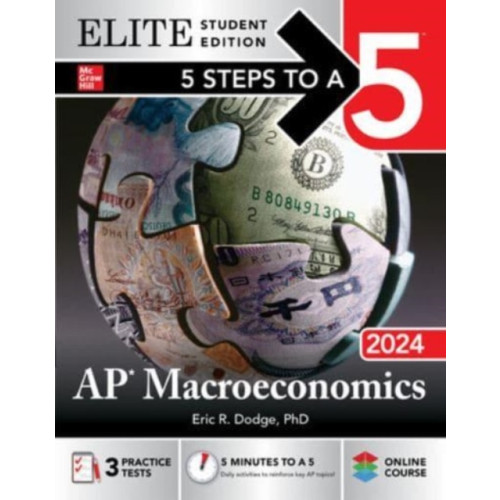 McGraw-Hill Education 5 Steps to a 5: AP Macroeconomics 2024 Elite Student Edition (häftad, eng)