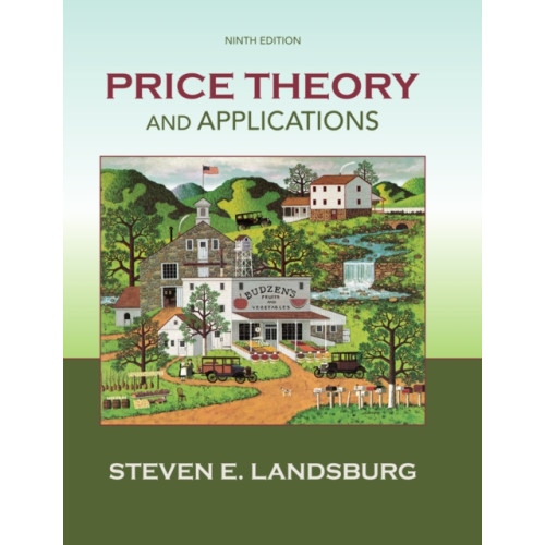 Cengage Learning, Inc Price Theory and Applications (inbunden, eng)