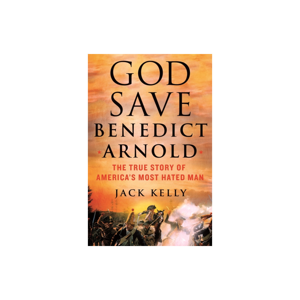 Produktbild för God Save Benedict Arnold (inbunden, eng)
