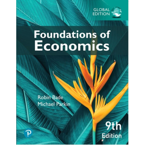 Pearson Education Limited Foundations of Economics, Global Edition (häftad, eng)