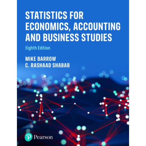 Pearson Education Limited Statistics for Economics, Accounting and Business Studies (häftad, eng)