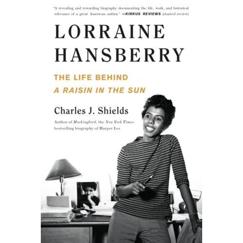 Henry Holt and Co. Lorraine Hansberry: The Life Behind A Raisin in the Sun (häftad, eng)