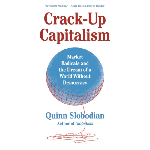 Henry Holt and Co. Crack-Up Capitalism (häftad, eng)