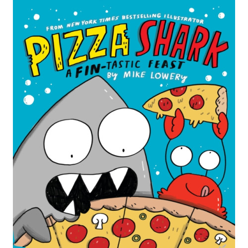 Scholastic US Pizza Shark (inbunden)