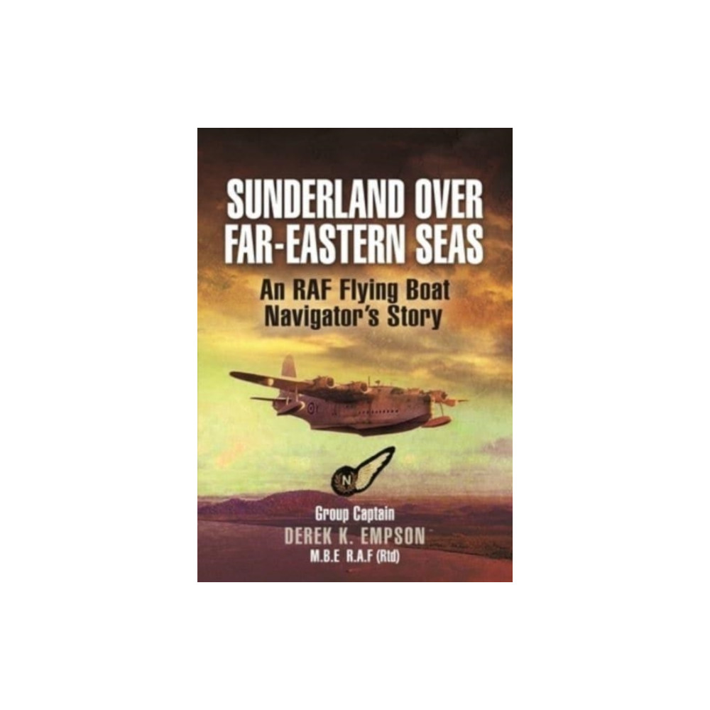 Produktbild för Sunderland Over Far-Eastern Seas - Mono PB edition (häftad, eng)