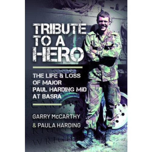 Pen & Sword Books Ltd Tribute to a Hero (inbunden, eng)