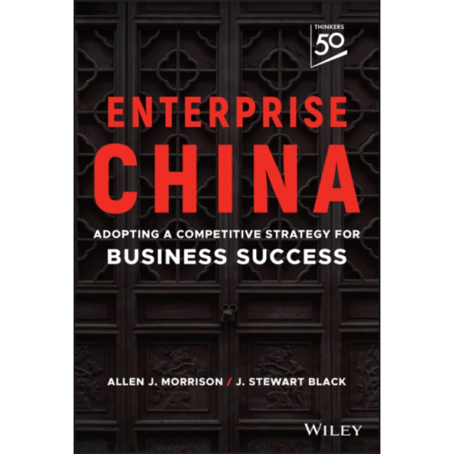 John Wiley & Sons Inc Enterprise China (inbunden, eng)