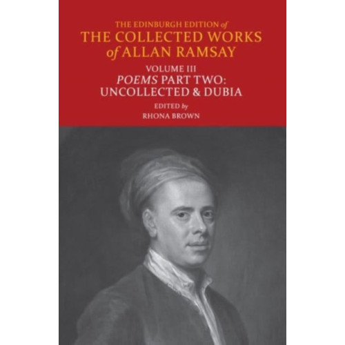 Edinburgh university press The Prose of Allan Ramsay (inbunden, eng)