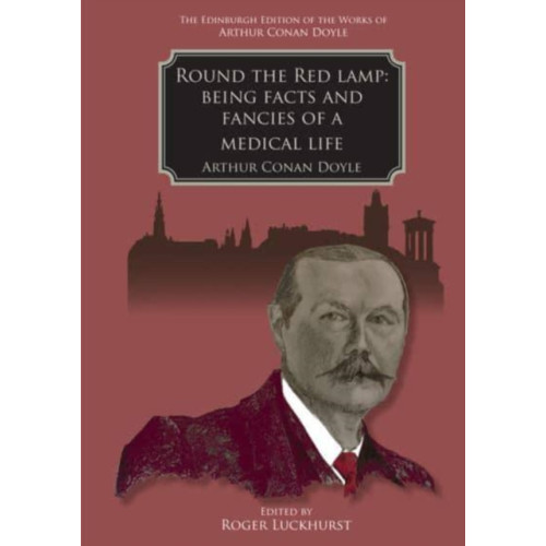 Edinburgh university press Round the Red Lamp (inbunden, eng)