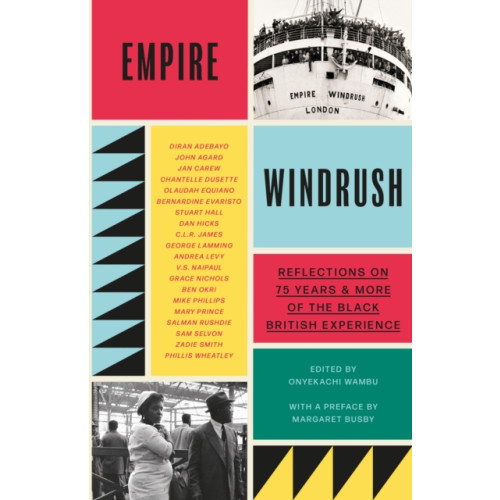 Orion Publishing Co Empire Windrush (inbunden, eng)