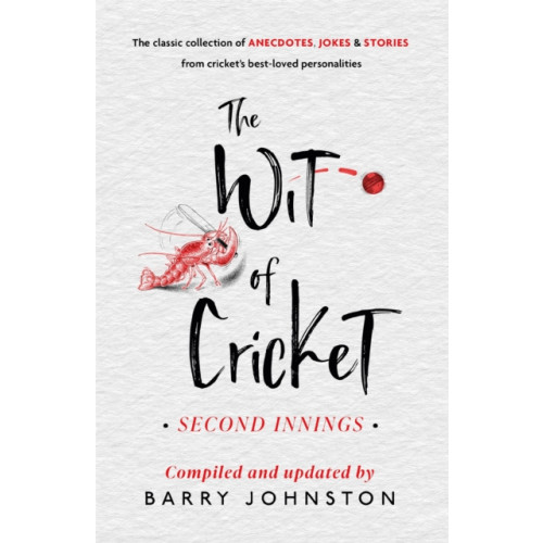 Hodder & Stoughton The Wit of Cricket (inbunden, eng)