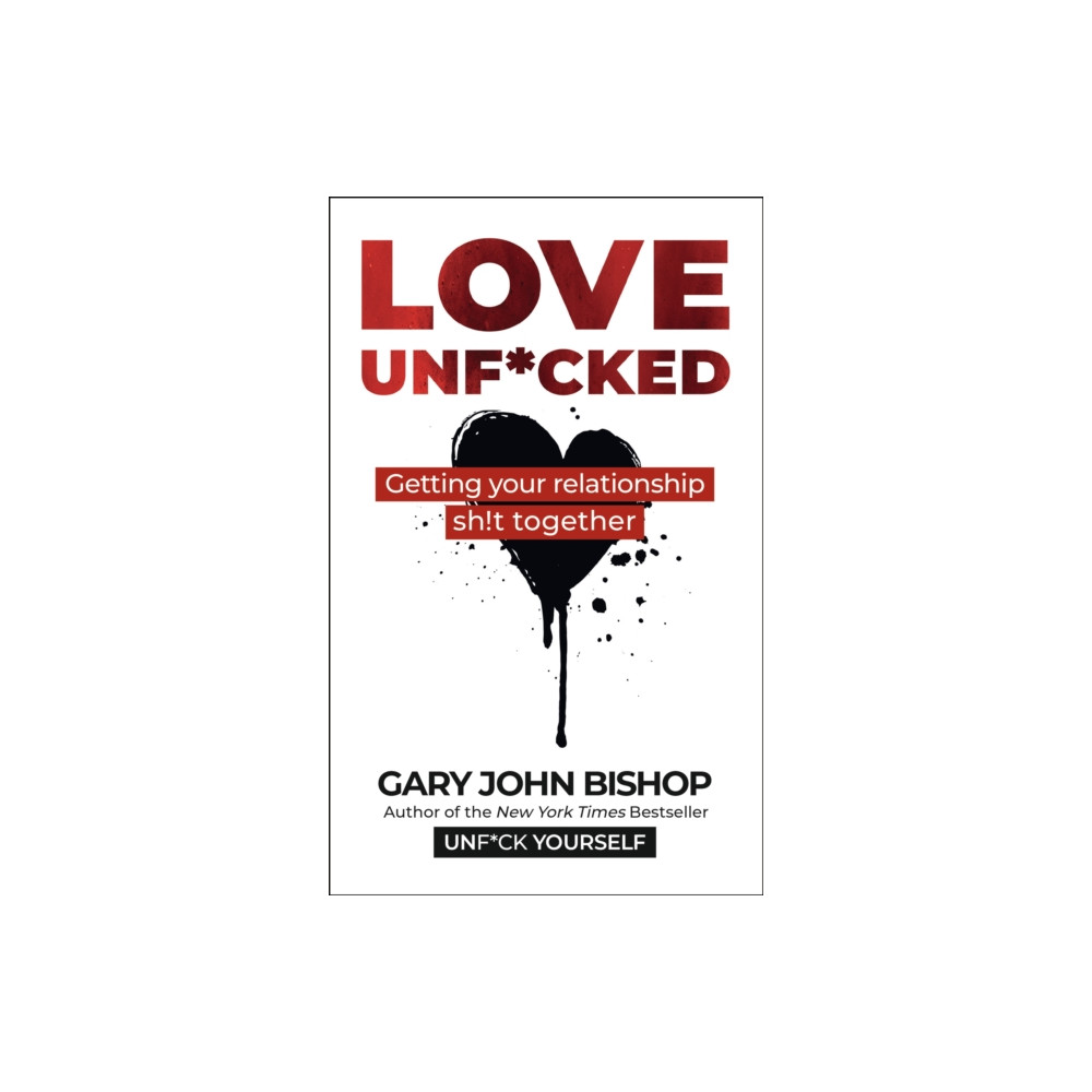 Produktbild för Love Unf*cked (häftad, eng)