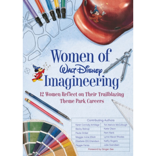 Disney Book Publishing Inc. Women of Walt Disney Imagineering (inbunden, eng)